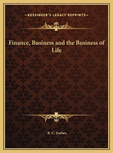 Finance, Business and the Business of Life