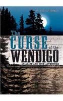 The Curse of the Wendigo
