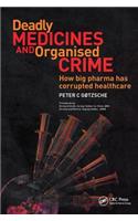 Deadly Medicines and Organised Crime