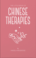 Little Book of Ancient Chinese Therapies