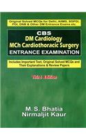 Cbs Dm Cardiology Mch Cardiothoracic Surgery Entrance Examination 3E (Pb 2014)
