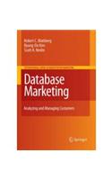 Database Marketing: Analyzing and Managing Customers