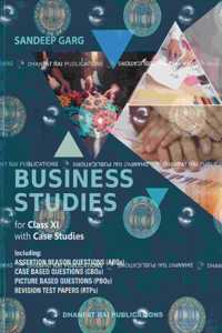 Dhanpat Rai Publications Business Studies for Class XI with Case Studies, ARQs, CBQs, PBQs and Revision Test Papers 2025-26