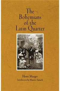 The Bohemians of the Latin Quarter