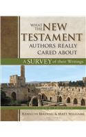 What the New Testament Authors Really Cared about