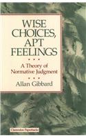 Wise Choices, Apt Feelings