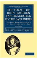 Voyage of John Huyghen Van Linschoten to the East Indies