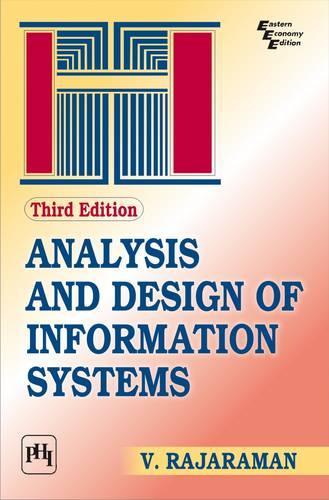 Analysis And Design Of Information Systems