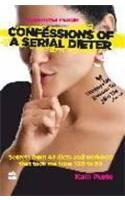 Confession of Serial Dieter : A Weightloss Memoir