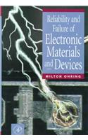 Reliability and Failure of Electronic Materials and Devices