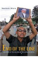 End of the Line: The Story of the Killing of the Royals in Nepal