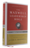 Nkjv, Maxwell Leadership Bible, Third Edition, Compact, Hardcover, Comfort Print