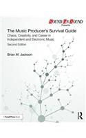The Music Producer's Survival Guide
