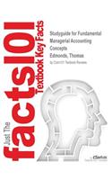 Studyguide for Fundamental Managerial Accounting Concepts by Edmonds, Thomas, ISBN 9780077632427