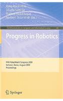 Progress in Robotics