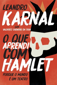 O que aprendi com Hamlet
