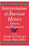 Interpretations of American History, 6th Ed, Vol. 1