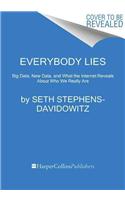 Everybody Lies