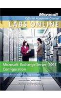 Microsoft Exchange Server 2007 Configuration: Microsoft Certified Technology Specialist Exam 70-236