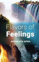 Flavors of Feelings