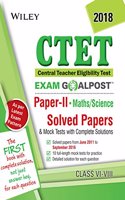 Wiley CTET Exam Goalpost Solved Papers and Mock Tests, Paper II, (Mathematics and Science), Class VI - VIII, 2018