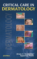 Critical Care in Dermatology
