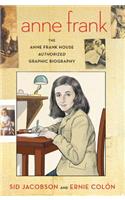 Anne Frank: The Anne Frank House Authorized Graphic Biography