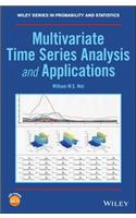 Multivariate Time Series Analysis and Applications