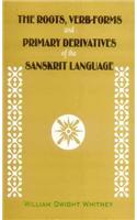 Roots, Verb-Forms and Primary Derivatives of the Sanskrit Language