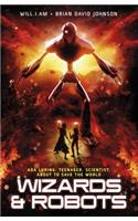 WaR: Wizards and Robots