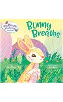 Mindfulness Moments for Kids: Bunny Breaths