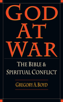God at War – The Bible and Spiritual Conflict