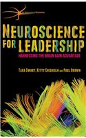 Neuroscience for Leadership: Harnessing the Brain Gain Advantage (The Neuroscience of Business)