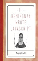 If Hemingway Wrote JavaScript