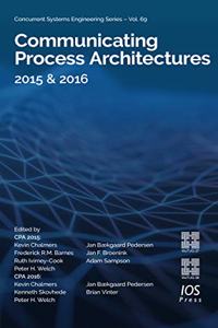 Communicating Process Architectures 2015 & 2016