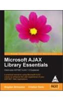 Microsoft Ajax Library Essentials Client-Side Asp.Net Ajax 1.0 Explained