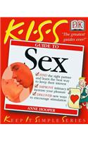 Kiss Guide to Sex