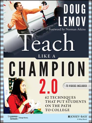 Teach Like a Champion 2.0