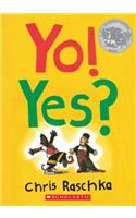 Yo! Yes?