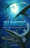 Sea Monsters: Prehistoric Creatures of the Deep [With 3-D Glasses]