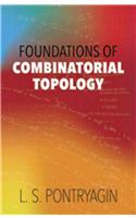 Foundations of Combinatorial Topology