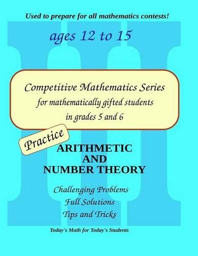 Practice Arithmetic and Number Theory