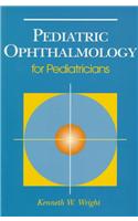 Pediatric Ophthalmology: Signs and Symptoms
