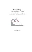Nowcasting The Business Cycle