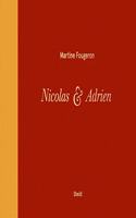 Martine Fougeron: Nicolas & Adrien. a World with Two Sons