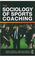 The Sociology of Sports Coaching