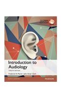 Introduction to Audiology: Global Edition