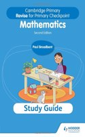 Cambridge Primary Revise for Primary Checkpoint Mathematics Study Guide 2nd edition