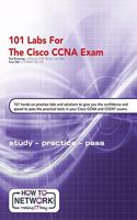 101 Labs for the Cisco CCNA Exam