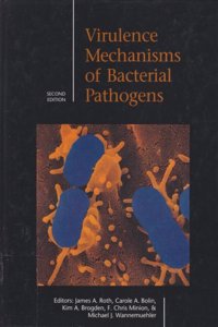 Virulence Mechanisms of Bacterial Pathogens